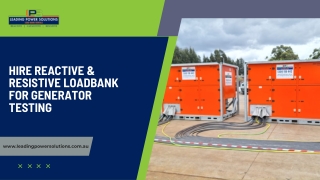 Hire Reactive & Resistive Loadbank  for Generator Testing