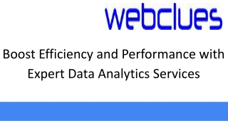 Boost Efficiency and Performance with Expert Data Analytics Services