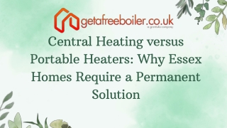 Central Heating versus Portable Heaters Why Essex Homes Require a Permanent Solution