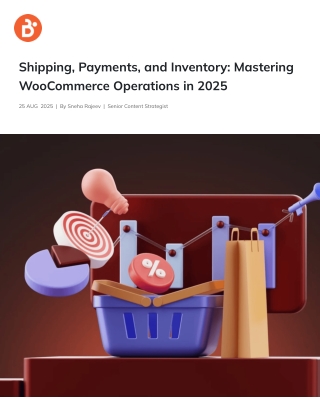 Shipping, Payments, and Inventory_ Mastering WooCommerce Operations in 2025