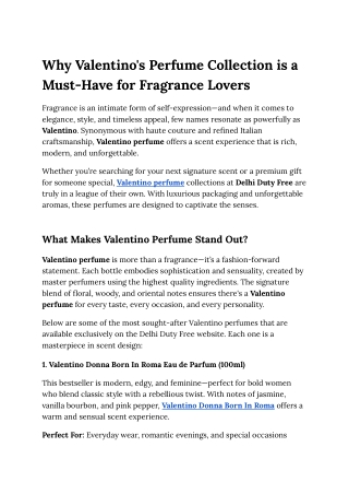 Why Valentino's Perfume Collection is a Must-Have for Fragrance Lovers