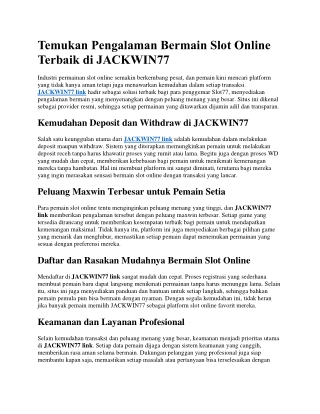 Temukan Pengalaman Bermain Slot Online Terbaik di JACKWIN77