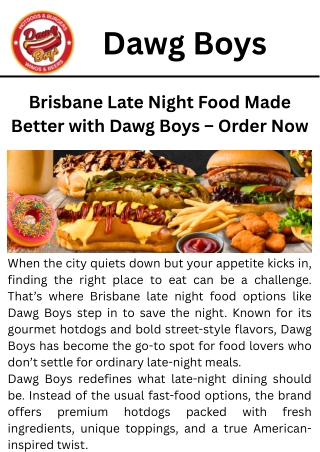 Brisbane Late Night Food Made Better with Dawg Boys – Order Now