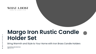 Margo Iron Rustic Candle Holder Set  - What a host home UK