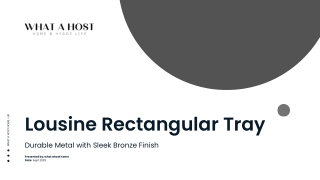 Lousine Rectangular Tray - What a host home UK