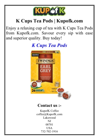 K Cups Tea Pods | Kupofk.com