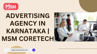 Advertising Agency in Karnataka  MSM CoreTech