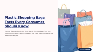 Plastic Shopping Bags Facts Every Consumer Should Know