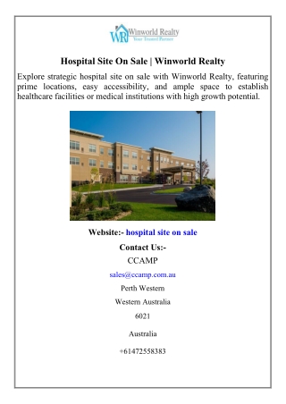 Hospital Site On Sale  Winworld Realty