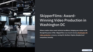 SkipperFilms-Award-Winning-Video-Production-in-Washington-DC