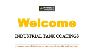 Industrial Coatings For Storage Tanks of All Types