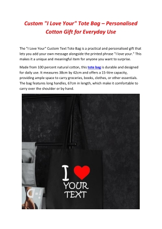 Personalised "I Love Your" Cotton Tote Bag – Custom Text Canvas Tote