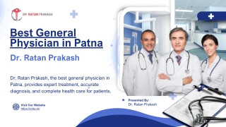 Best General Physician in Patna Dr. Ratan Prakash