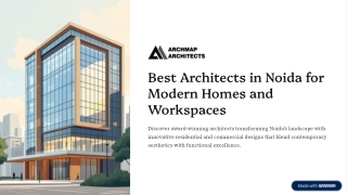 Best Architects in Noida for Modern Homes and Workspaces