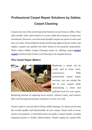 Professional Carpet Repair Solutions by Gables Carpet Cleaning