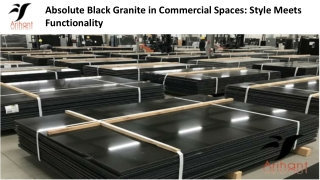 Absolute Black Granite in Commercial Spaces Style Meets Functionality
