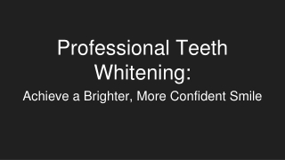 Professional Teeth Whitening_