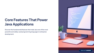 The Power Behind Java: Core Features Every Developer Should Know