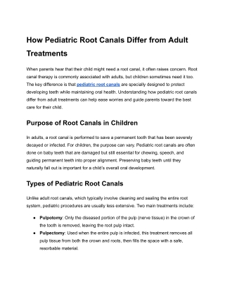 How Pediatric Root Canals Differ from Adult Treatments