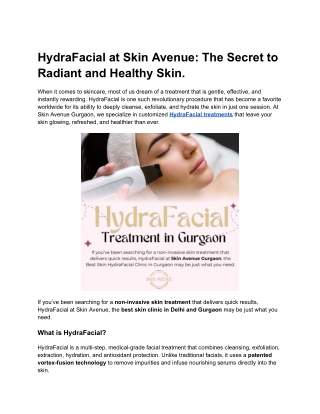 HydraFacial at Skin Avenue The Secret to Radiant and Healthy Skin.