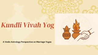 Kundli Vivah Yog - Understanding Marriage Yogas in Vedic Astrology