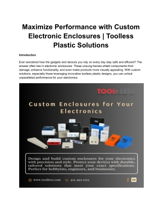 Maximize Performance with Custom Electronic Enclosures _ Toolless Plastic Solutions