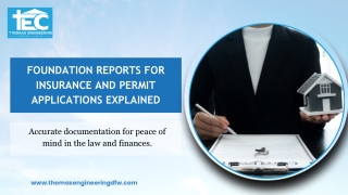 Foundation Reports for Insurance and Permit Applications Explained
