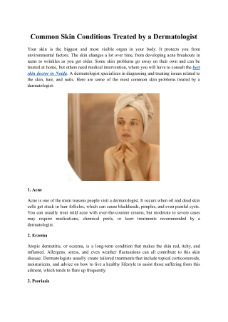 Common Skin Conditions Treated by a Dermatologist