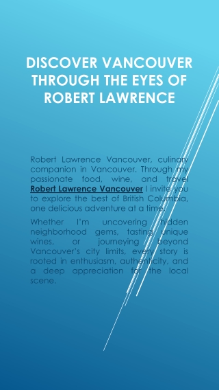 Discover Vancouver Through the Eyes of Robert Lawrence