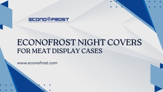 Econofrost Night Covers for Meat Display Cases