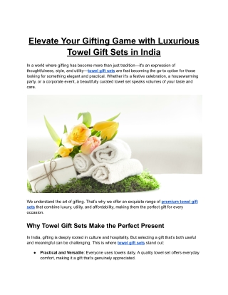 Elevate_Your_Gifting_Game_with_Luxurious_Towel_Gift_Sets_in_India