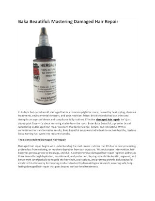 Baka Beautiful: Mastering Damaged Hair Repair