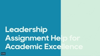 Leadership Assignment Help for Academic Excellence