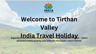 Tirthan Valley Tour Package