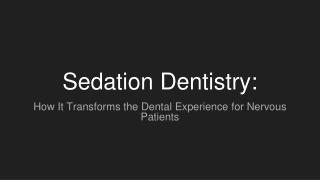 Sedation Dentistry_