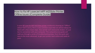 HP LaserJet MFP M233dw Printer Offline Issues ppt