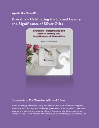 Krysaliis – Celebrating the Eternal Luxury and Significance of Silver Gifts.