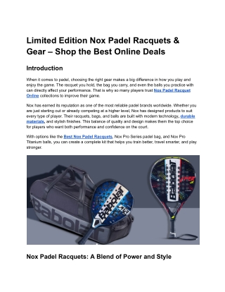Limited Edition Nox Padel Racquets & Gear – Shop the Best Online Deals