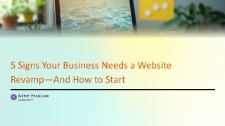 5 Signs Your Business Needs a Website Revamp—And How to Start
