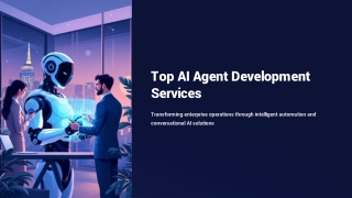 Top AI Agent Development Services for Smarter Enterprise Automation
