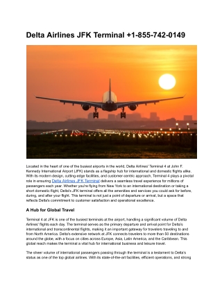 Delta Airlines JFK Terminal  1-855-742-0149