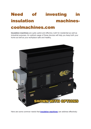 Need of investing in insulation machines-coolmachines.com