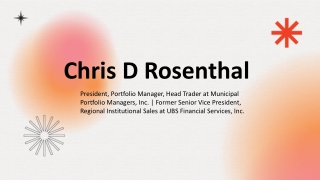 Chris D Rosenthal - A Trust-Building Financial Guide - Novelty, Ohio