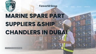 Chandlery Services Dubai  Forever52 Group  Reliable Marine Supplies & Vessel Support