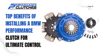 Top Benefits of Installing a BMW Performance Clutch for Ultimate Control