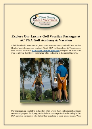 Explore Our Luxury Golf Vacation Packages at AC PGA Golf Academy & Vacation