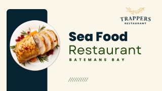 Sea Food Restaurant Batemans Bay