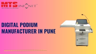 Digital Podium Manufactures in Pune - MTS Infonet