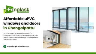 Best uPVC Windows in Chengalpattu | Fenplast Trusted Choice