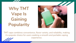 Why TMT Vape Is Gaining Popularity
